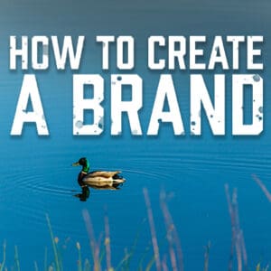 How to Create a Brand