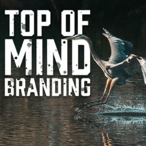 Top of Mind Branding